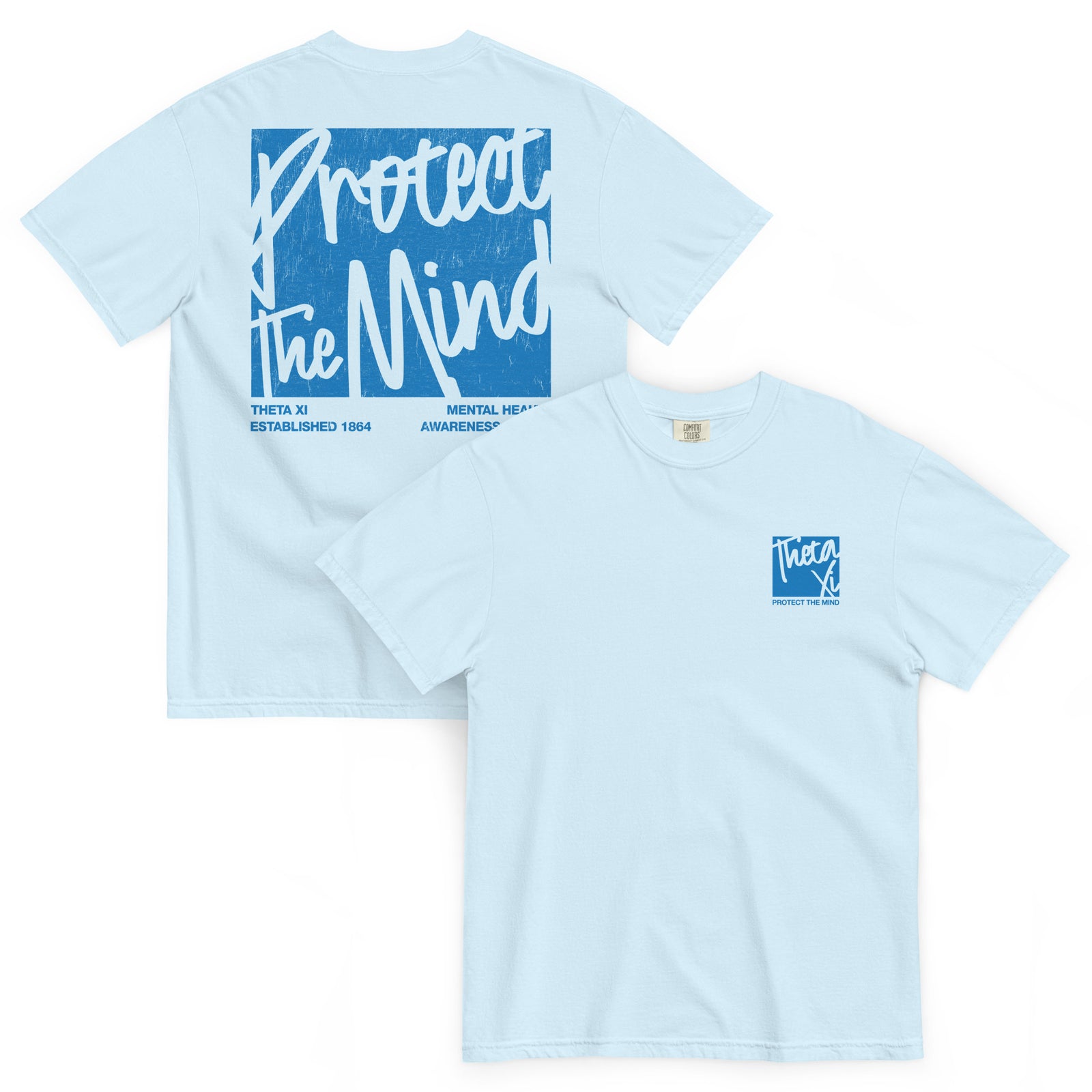 Drop 019: Theta Xi Mental Health Awareness T-Shirt